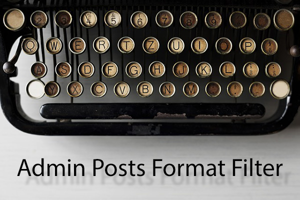 Admin Posts Format Filter